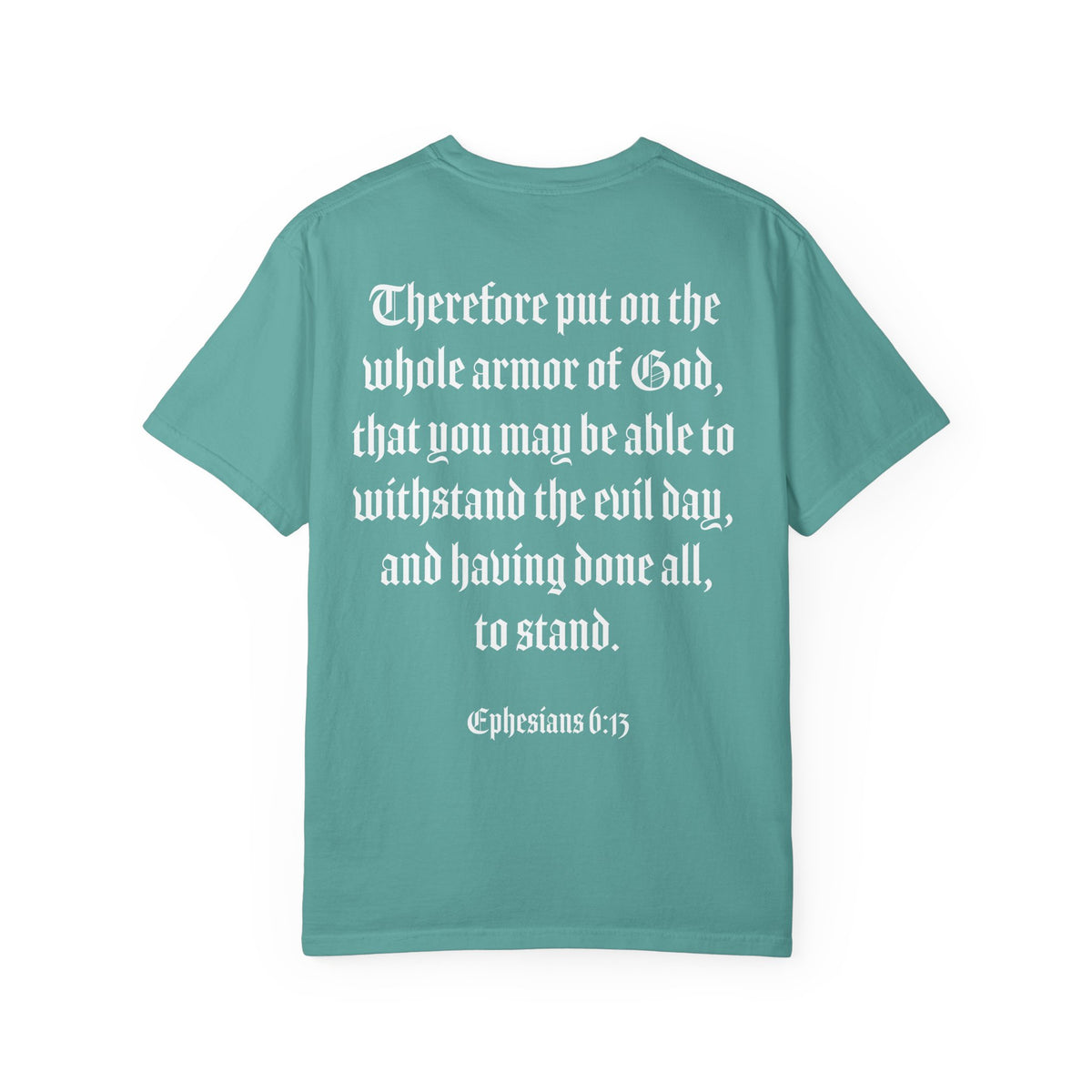 Eph. 6:13 - Armor of God - White Script