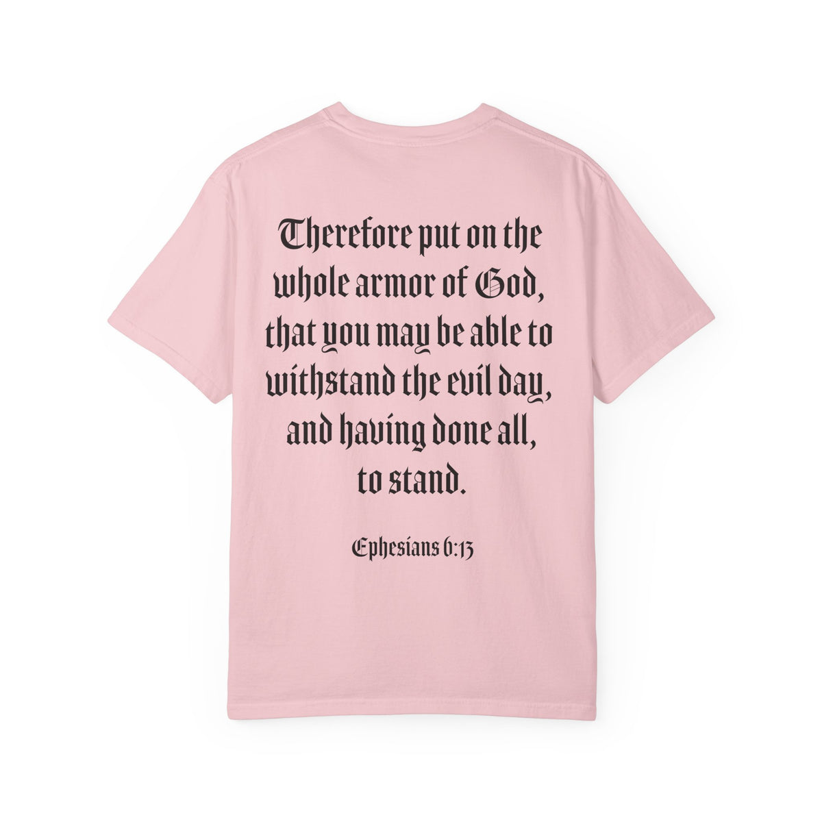 Eph. 6:13 - Armor of God - Black Script