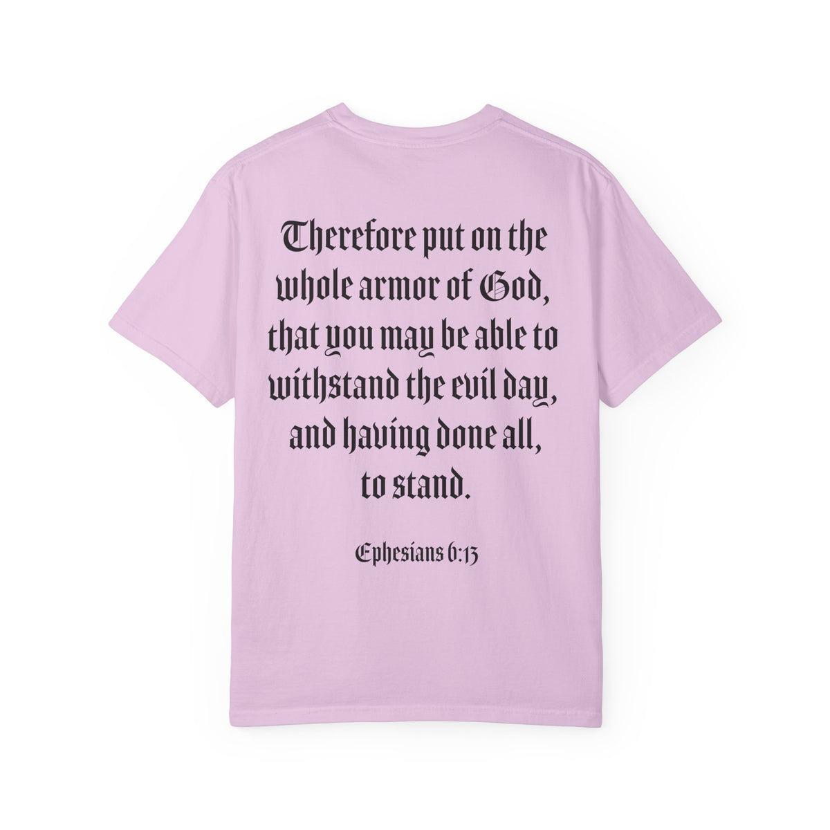 Eph. 6:13 - Armor of God - Black Script