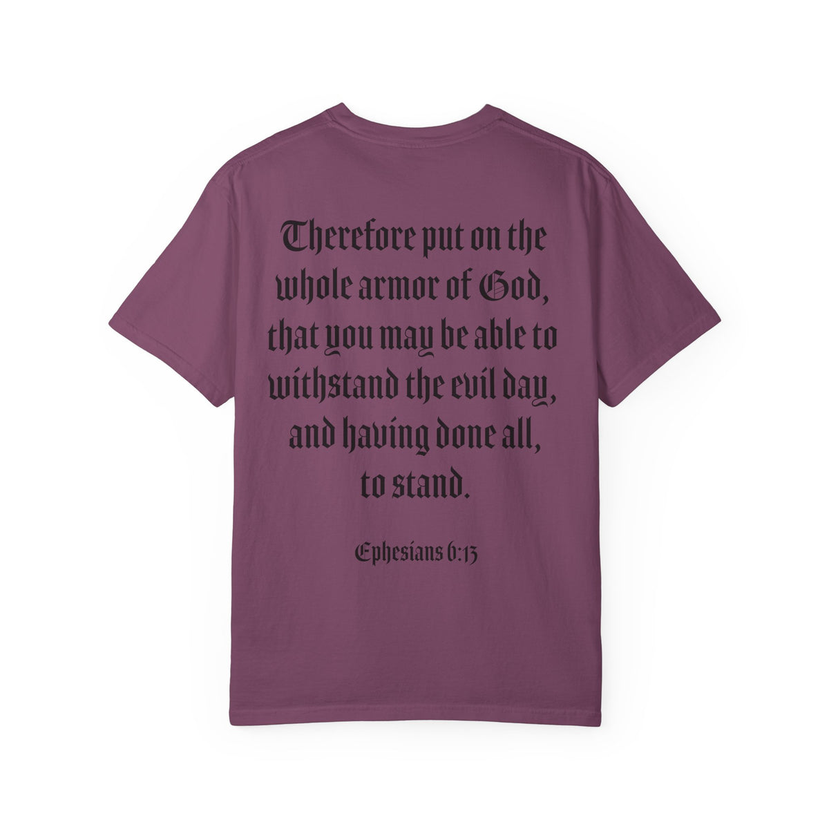 Eph. 6:13 - Armor of God - Black Script
