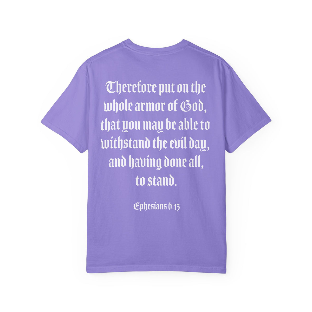 Eph. 6:13 - Armor of God - White Script