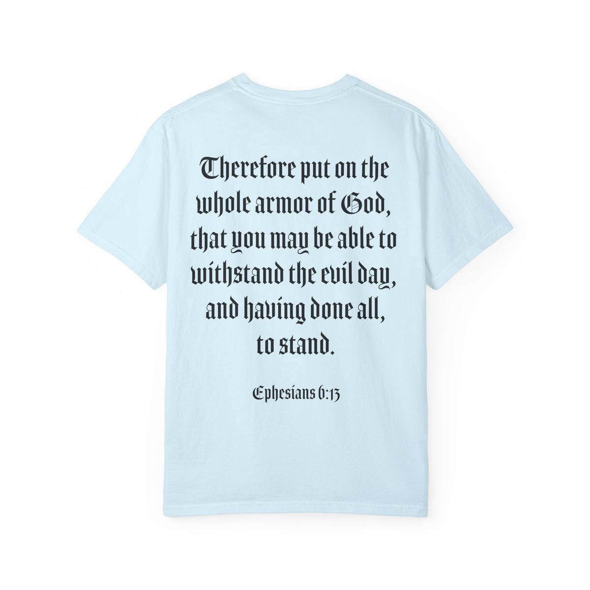Eph. 6:13 - Armor of God - Black Script